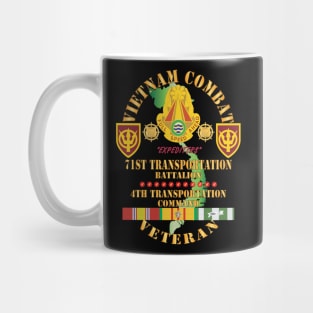 Vietnam Combat Veteran w 71st Transportation Bn, 4th Trans Command w VN SVC X 300 Mug